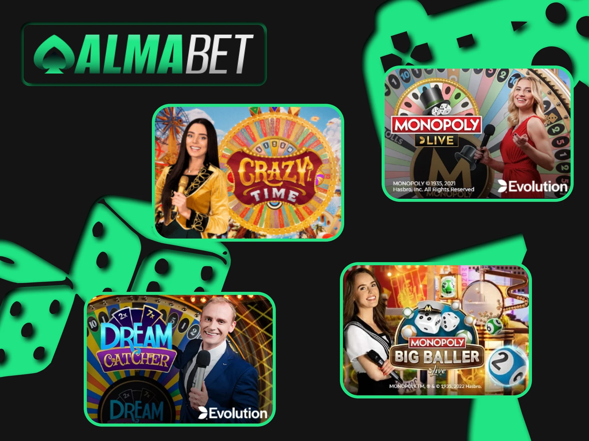 In the live casino section of the Almabet website you will find Game Shows.