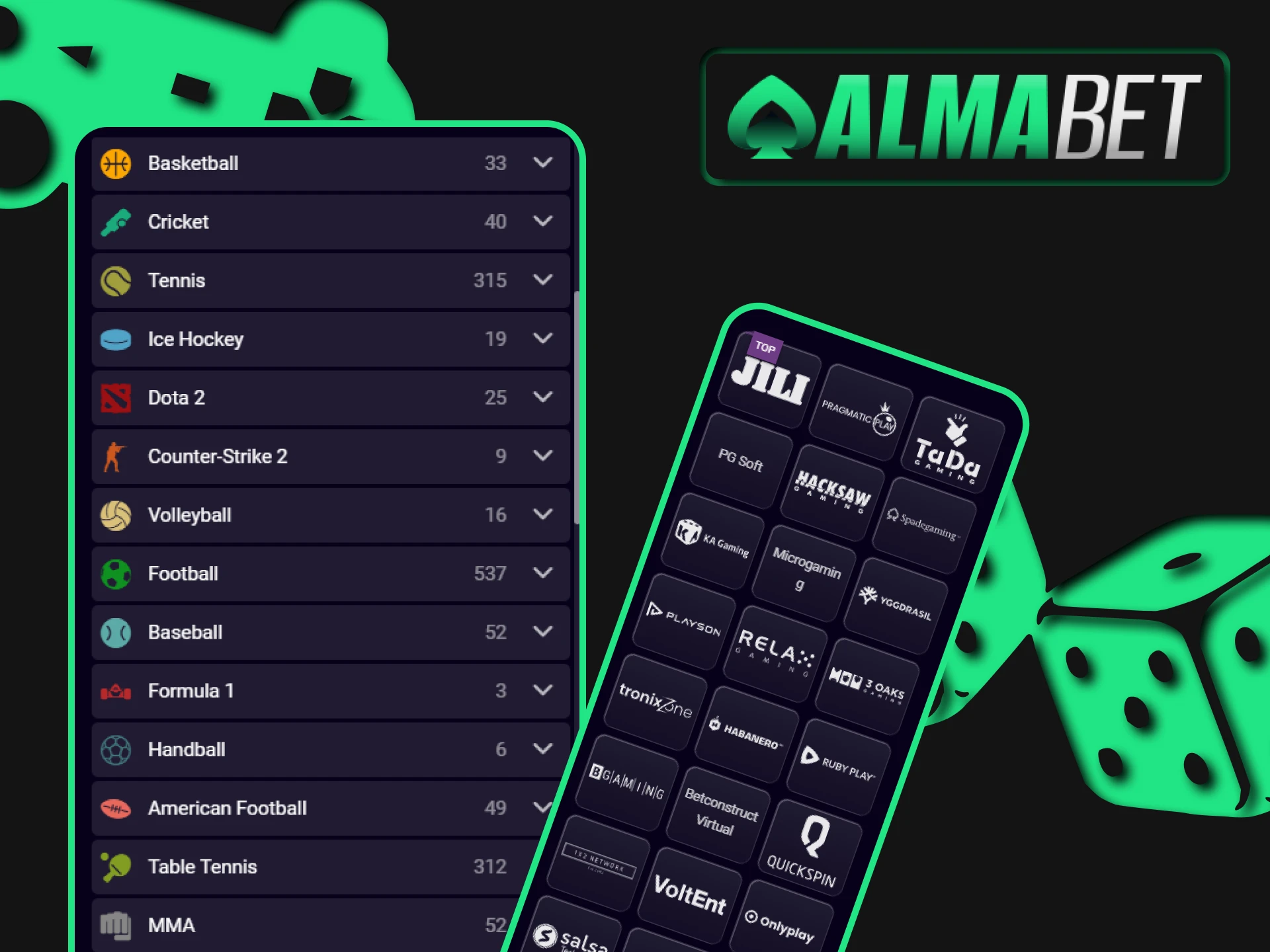 On Almabet you will find many providers.