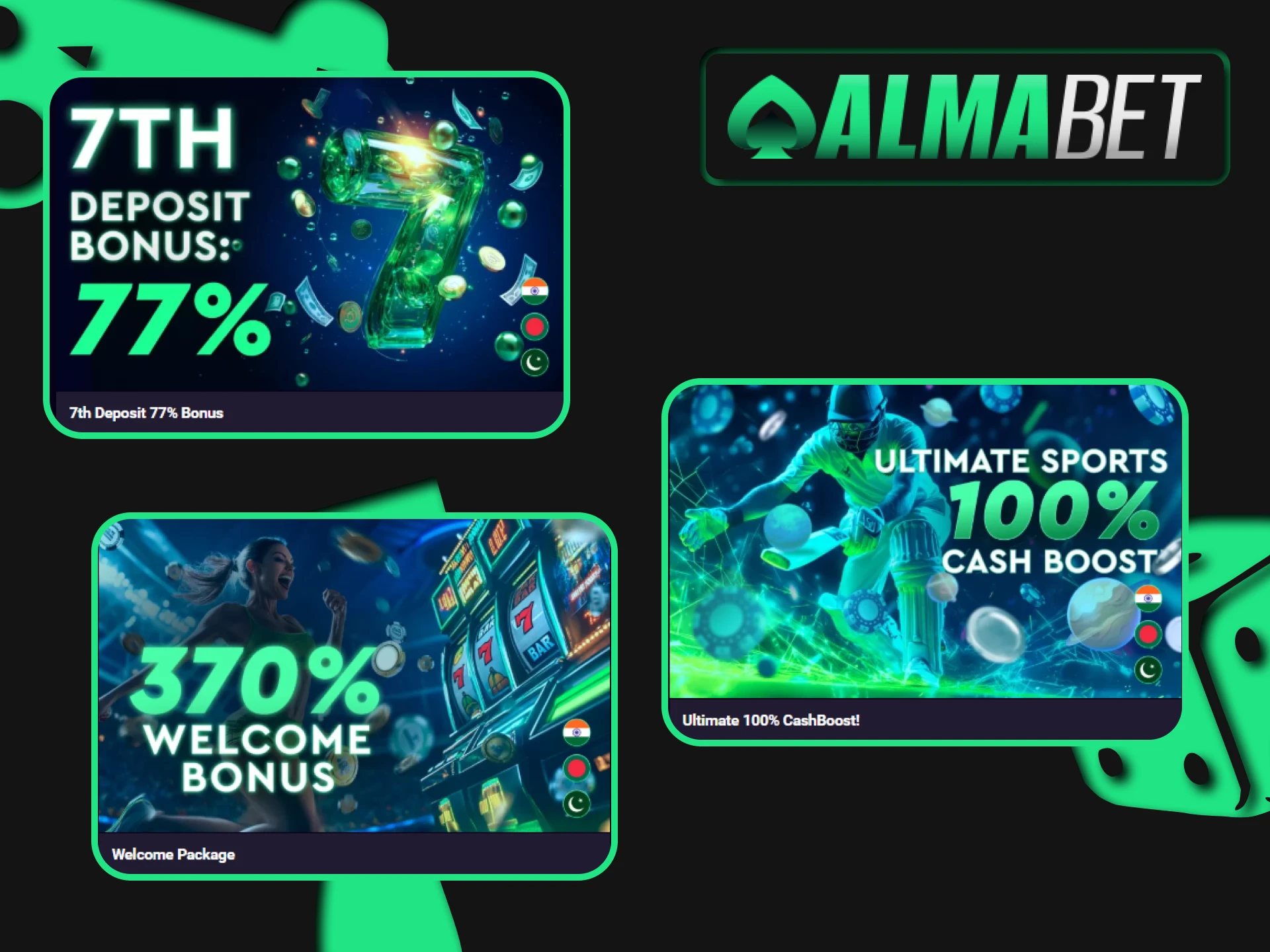 Almabet gives a lot of bonuses.